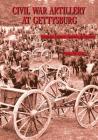 Civil War Artillery at Gettysburg By Philip M. Cole Cover Image