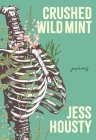 Crushed Wild Mint By Jess Housty Cover Image