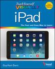 Teach Yourself Visually: iPad By Guy Hart-Davis Cover Image