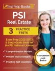 PSI Real Estate Exam Prep 2022 - 2023: 3 Practice Tests and Study Guide Book for the PSI National License [Salesperson and Broker] By Joshua Rueda Cover Image
