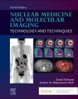 Nuclear Medicine and Molecular Imaging: Technology and Techniques By David Gilmore, Kristen M. Waterstram-Rich Cover Image