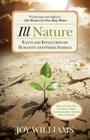 Ill Nature: Rants and Reflections on Humanity and Other Animals By Joy Williams Cover Image