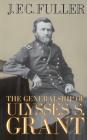 The Generalship Of Ulysses S. Grant Cover Image