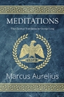 Meditations - The Classical Translation by George Long (Reader's Library Classics) By Marcus Aurelius, George Long (Translator) Cover Image