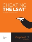 Cheating The LSAT: The Fox Test Prep Guide to a Real LSAT, Volume 1 By Nathan Fox Cover Image