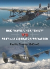 H6K “Mavis”/H8K “Emily” vs PB4Y-1/2 Liberator/Privateer: Pacific Theater 1943–45 (Duel #126) By Edward M. Young, Jim Laurier (Illustrator), Gareth Hector (Illustrator) Cover Image