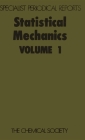 Statistical Mechanics: Volume 1 (Specialist Periodical Reports #1) By K. Singer (Editor) Cover Image