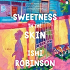 Sweetness in the Skin Cover Image