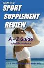 Griffiths' Sport Supplement Review By P. J. Griffiths Cover Image