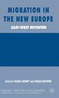 Migration in the New Europe: East-West Revisited Cover Image
