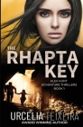 The RHAPTA KEY: An Alex Hunt Adventure Thriller By Urcelia Teixeira Cover Image