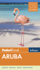 Fodor's in Focus Aruba (Full-Color Travel Guide #6) Cover Image