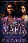 The Butterfly Mafia 2 By Fumiya Payne Cover Image