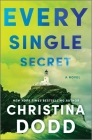 Every Single Secret By Christina Dodd Cover Image