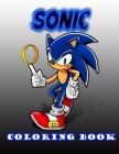 sonic coloring book: Sonic Coloring Book With Exclusive Unofficial Images For All Fans : 50 High Quality Images for Sonic Cover Image