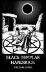 Black Templar Handbook By The Dark Lords Cover Image