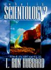 What Is Scientology?: A Guidebook to the World's Fastest Growing Religion [With CDROM] Cover Image