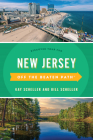 New Jersey Off the Beaten Path(r): Discover Your Fun By Bill Scheller, Kay Scheller Cover Image