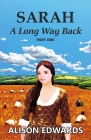 Sarah: A Long Way Back By Alison Edwards Cover Image