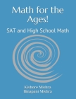 Math for the Ages!: SAT and High School Math Cover Image