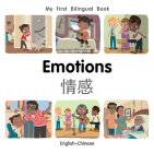 My First Bilingual Book–Emotions (English–Chinese) By Patricia Billings Cover Image