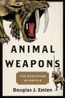 Animal Weapons: The Evolution of Battle Cover Image