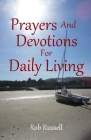 Prayers and Devotions for Daily Living By Rob Russell Cover Image