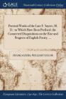 Poetical Works of the Late F. Sayers, M. D.: to Which Have Been Prefixed, the Connected Disquisitions on the Rise and Progress of English Poetry, ... By Frank Sayers, William Taylor Cover Image