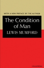 Condition Of Man By Mumford Lewis Cover Image