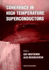 Coherence in High Temperature Superconductors Cover Image