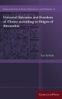 Universal Salvation and Freedom of Choice according to Origen of Alexandria Cover Image