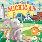 The Easter Egg Hunt in Michigan By Laura Baker, Jo Parry (Illustrator) Cover Image