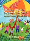 Healing Activities for Children in Grief Cover Image