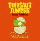 Happy Hatchday By Rob Biddulph Cover Image