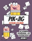 PIK-JIG - Aktivitetsbok för vuxna - Rutnätsbaserad ritglädje: Sysselsättningar för vuxna By Pik -. Jig Cover Image