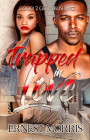 Trapped in Love By Ernest Morris Cover Image