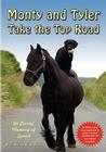 Monty and Tyler Take the Top Road By Desmond P. a. Feely Cover Image