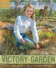 Lily's Victory Garden (Tales of Young Americans) Cover Image