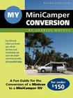 My Minicamper Conversion By Charles A. Mathys Cover Image