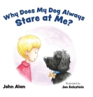 Why Does My Dog Always Stare at Me? Cover Image