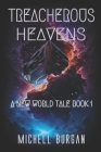 Treacherous Heavens Cover Image