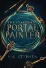 The Startrail: Portal Painter By H. a. Stephen Cover Image