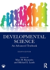 Developmental Science: An Advanced Textbook By Marc H. Bornstein (Editor), Michael E. Lamb (Editor) Cover Image