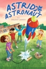 The Unlucky Launch (Astrid the Astronaut #2) Cover Image