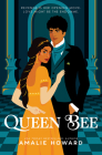 Queen Bee By Amalie Howard Cover Image