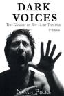 Dark Voices: The Genesis of Roy Hart Theatre By Pikes Noah Cover Image