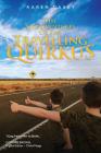 The Misadventures of the Travelling Quirkus By Karen Casey Cover Image