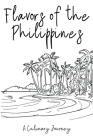 Flavors of the Philippines: A Culinary Journey By Clock Street Books Cover Image