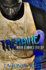 Tremaine 2: (When A Man's Fed Up) Cover Image