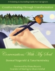 Creative Healing Through Transformation: Conversations With My Soul Cover Image